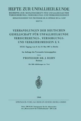 bokomslag Verhandlungen der Deutschen Gesellschaft fr Unfallheilkunde Versicherungs-, Versorgungs- und Verkehrsmedizin E. V.