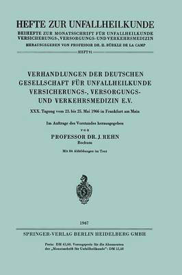 bokomslag Verhandlungen der Deutschen Gesellschaft fr Unfallheilkunde Versicherungs-, Versorgungs- und Verkehrsmedizin e.V.