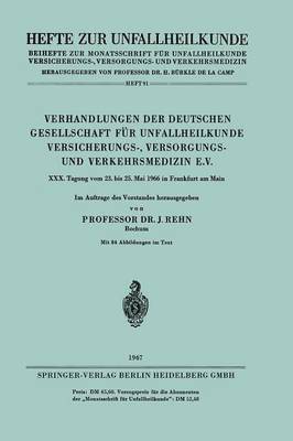Verhandlungen der Deutschen Gesellschaft für Unfallheilkunde Versicherungs-, Versorgungs- und Verkehrsmedizin e.V.