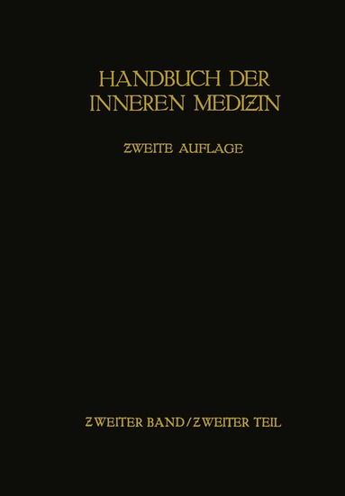 Leo Mohr, Rudolf Staehelin, Ludwig M.G.Jr. Heilmeyer, Herbert Aßmann, Gustav von Bergmann - Handbuch der inneren Medizin, Häftad