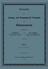 bokomslag Versuche ber Leistung und Brennmaterial-Verbrauch von Kleinmotoren