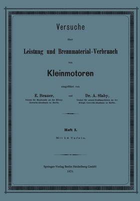 Versuche über Leistung und Brennmaterial-Verbrauch von Kleinmotoren, Häftad