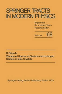 Vibrational Spectra of Electron and Hydrogen Centers in Ionic Crystals 1