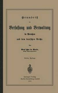 bokomslag Grundrisz der Verfassung und Verwaltung in Preuen und dem Deutschen Reiche