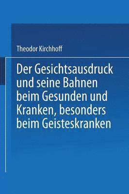 bokomslag Der Gesichtsausdruck und Seine Bahnen