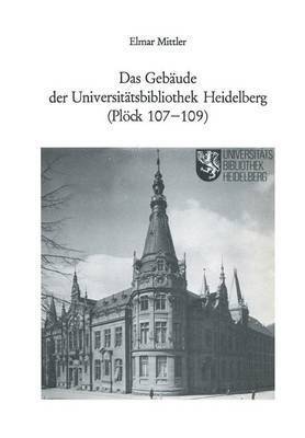 Das Gebude der Universittsbibliothek Heidelberg (Plck 107109) 1