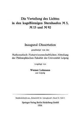 bokomslag Die Verteilung des Lichtes in den kugelfrmigen Sternhaufen M 5, M 15 und M 92