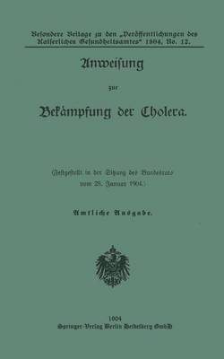 bokomslag Anweisung zur Bekampfung der Cholera