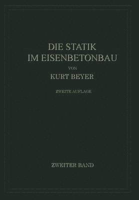Kurt Beyer - Die Statik im Eisenbetonbau, Häftad