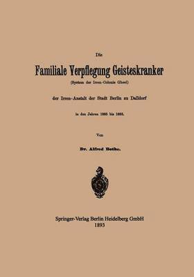 Die Familiale Verpflegung Geisteskranker 1