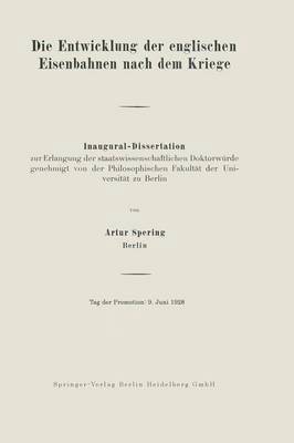 Die Entwicklung der englischen Eisenbahnen nach dem Kriege 1