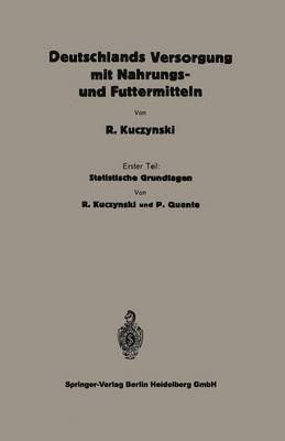 bokomslag Statistische Grundlagen zu Deutschlands Versorgung mit Nahrungs- und Futtermitteln