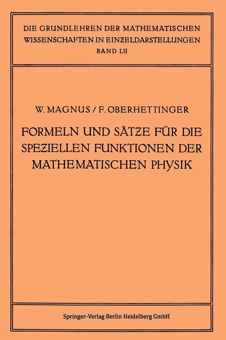Wilhelm Magnus, Fritz Oberhettinger - Formeln und Sätze für die Speziellen Funktionen der Mathematischen Physik, Häftad
