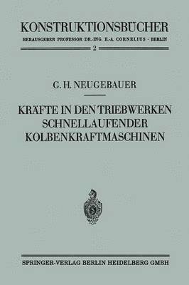 Krfte in den Triebwerken schnellaufender Kolbenkraftmaschinen ihr Gleichgang und Massenausgleich 1