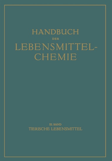 E. Bames, Aloys Bömer, Adolf Juckenack, Joseph Tillmans - Tierische Lebensmittel, Häftad