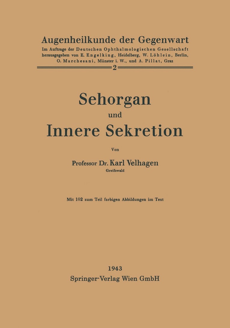 Sehorgan und Innere Sekretion 1