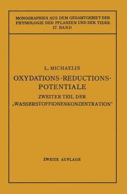 Leonor Michaelis - Oxydations-Reductions-Potentiale, Häftad
