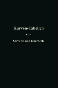 bokomslag Taschenbuch zum Abstecken von Kreisbgen mit und ohne bergangskurven fr Eisenbahnen, Straen und Kanle