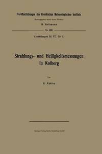 bokomslag Strahlungs- und Helligkeitsmessungen in Kolberg