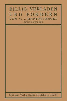 Georg von Hanffstengel, Georg Von Hanffstengel, Georg Von Hanffstengel - Billig Verladen und Fördern, Häftad