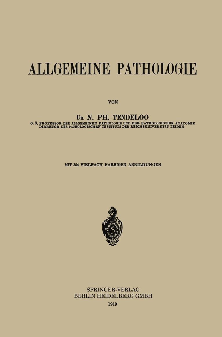 Nicolaas Philip Tendeloo - Allgemeine Pathologie, Häftad