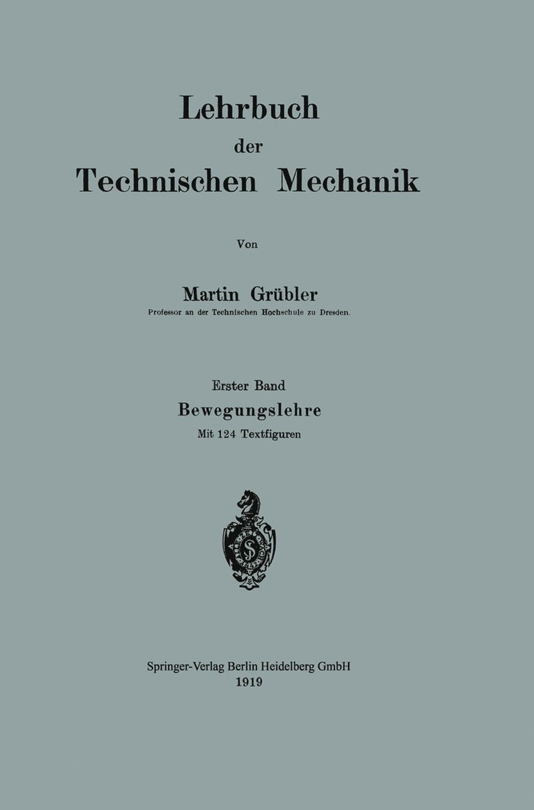 Lehrbuch der Technischen Mechanik