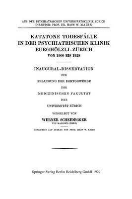 bokomslag Katatone Todesflle in der Psychiatrischen Klinik Burghlzli-Zrich Von 1900 Bis 1928