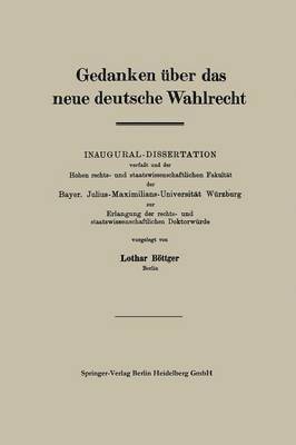 Gedanken über das neue deutsche Wahlrecht 1