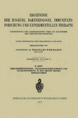 Geburtenhufigkeit, Suglingssterblichkeit und Suglingsschutz in den Ersten Beiden Kriegsjahren 1