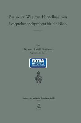 Ein neuer Weg zur Herstellung von Leseproben (Sehproben) fr die Nhe 1