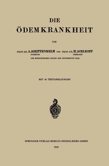 Alfred Schittenhelm, Heinrich Schlecht - Die Ödemkrankheit, Häftad