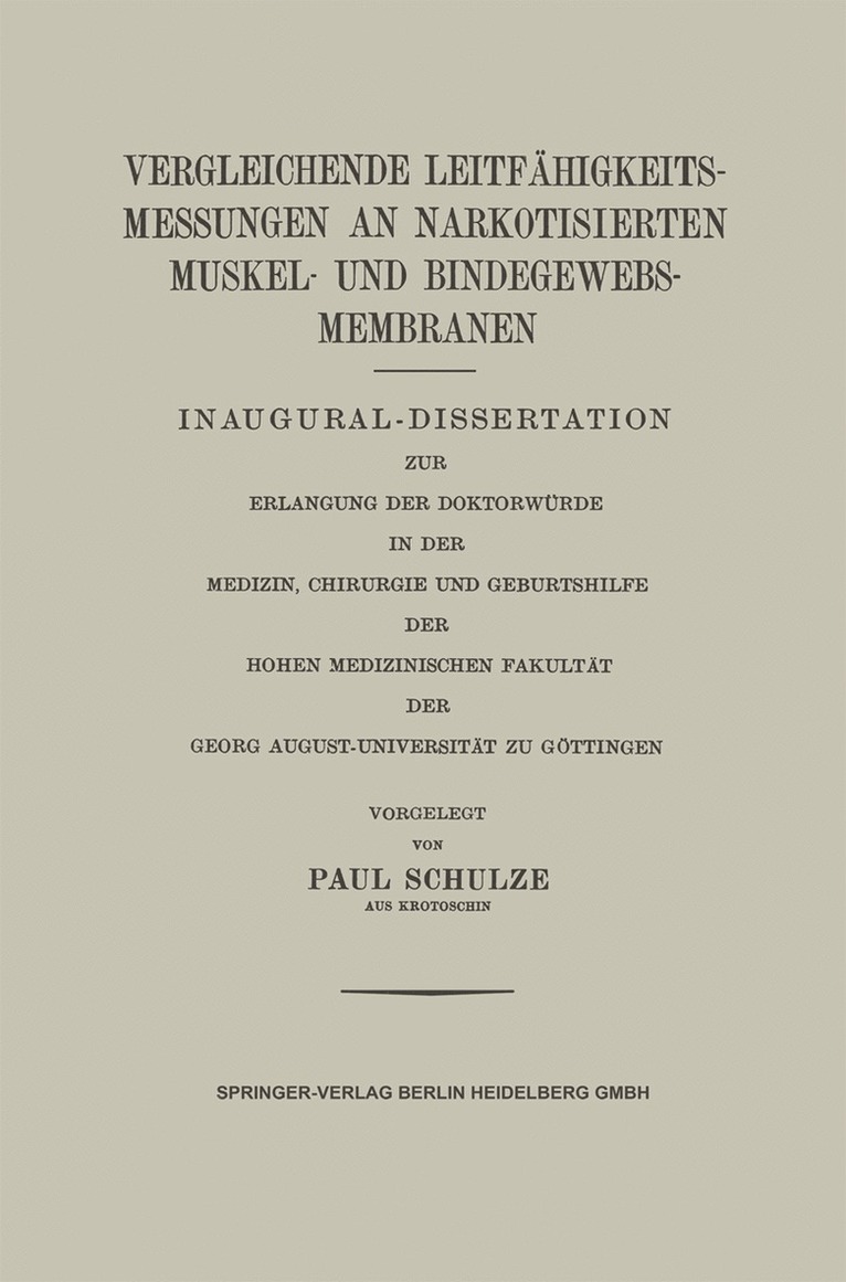 Vergleichende Leitfähigkeitsmessungen an Narkotisierten Muskel- und Bindegewebs-Membranen