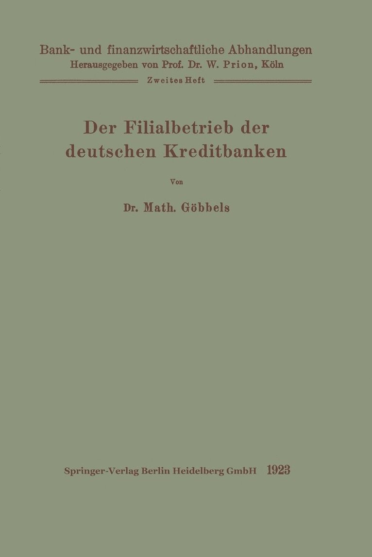 Der Filialbetrieb der deutschen Kreditbanken 1