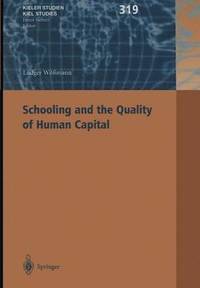 bokomslag Schooling and the Quality of Human Capital
