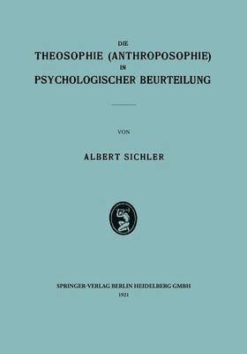 Die Theosophie (Anthroposophie) in Psychologischer Beurteilung 1