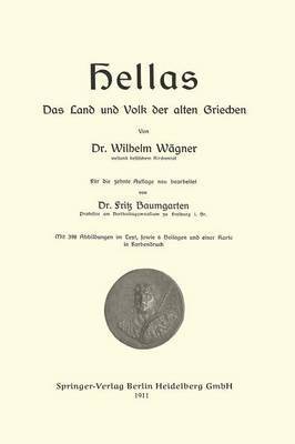 bokomslag Hellas Das Land und Volk der alten Griechen