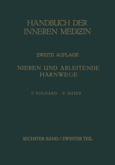 von G. Bergmann, R. Staehlin, Franz Volhard, Friedrich Suter - Die doppelseitigen hämatogenen Nierenerkrankungen., Häftad