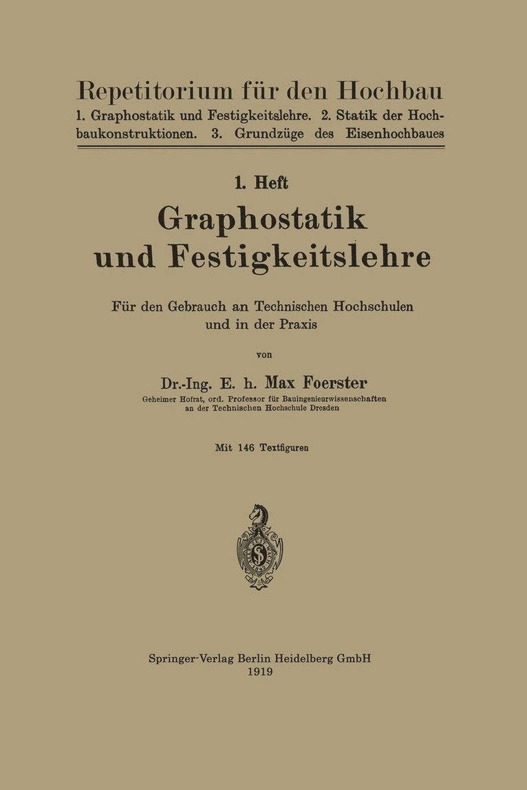 Graphostatik und Festigkeitslehre 1