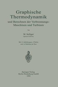 bokomslag Graphische Thermodynamik und Berechnen der Verbrennungs-Maschinen und Turbinen