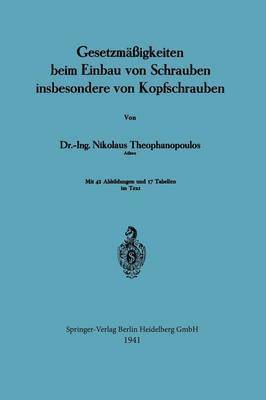 bokomslag Gesetzmigkeiten beim Einbau von Schrauben insbesondere von Kopfschrauben