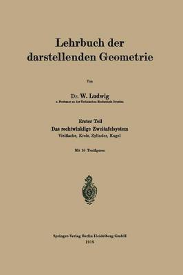 bokomslag Lehrbuch der darstellenden Geometrie