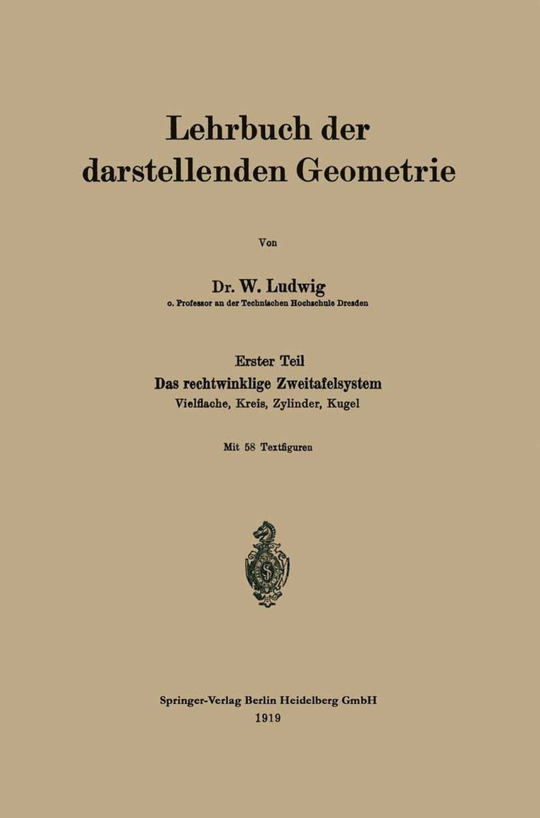 W. Ludwig - Lehrbuch der darstellenden Geometrie, Häftad