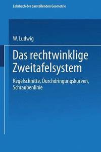 bokomslag Das rechtwinklige Zweitafelsystem