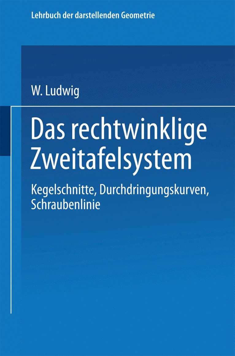 Das rechtwinklige Zweitafelsystem 1