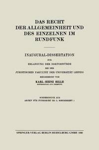 bokomslag Das Recht der Allgemeinheit und des Einzelnen im Rundfunk