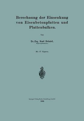 Berechnung der Einsenkung von Eisenbetonplatten und Plattenbalken 1