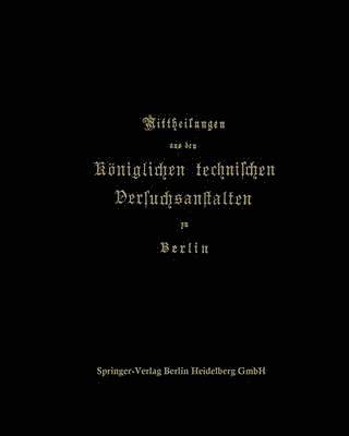 bokomslag Mittheilungen aus den Königlichen technischen Versuchsanstalten zu Berlin