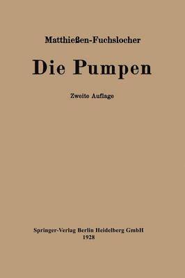 Die Pumpen 1