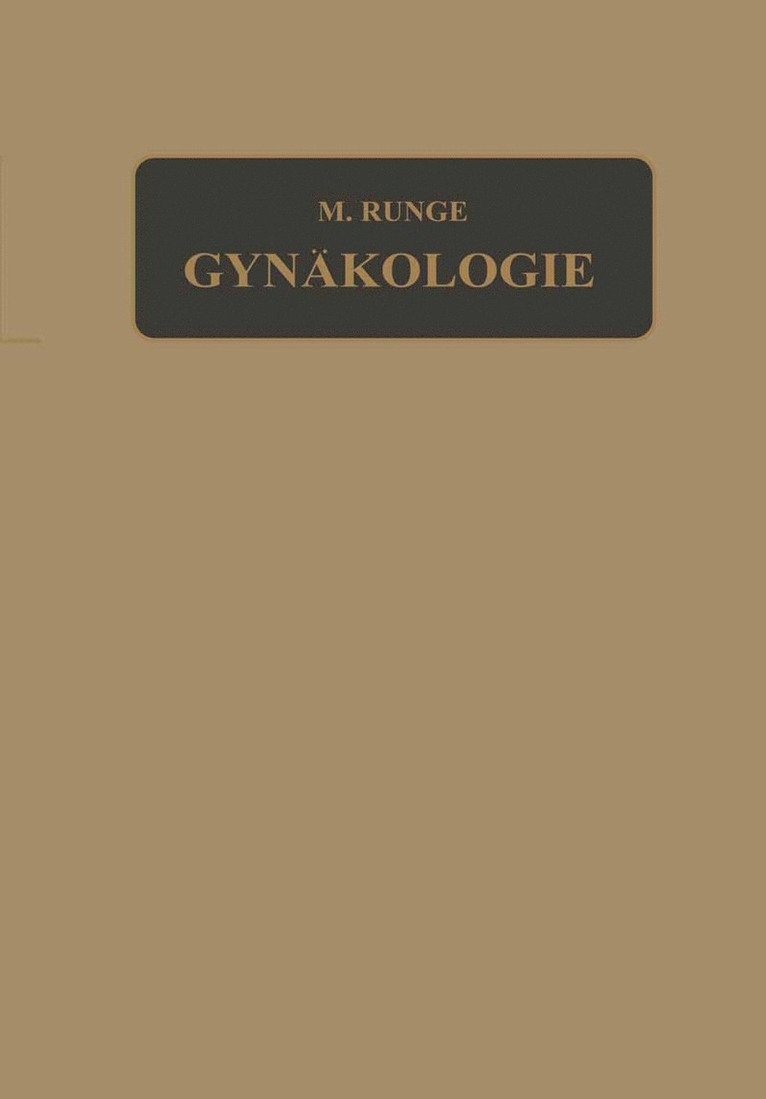 Max Runge, Richard Birnbaum - Lehrbuch der Gynäkologie, Häftad