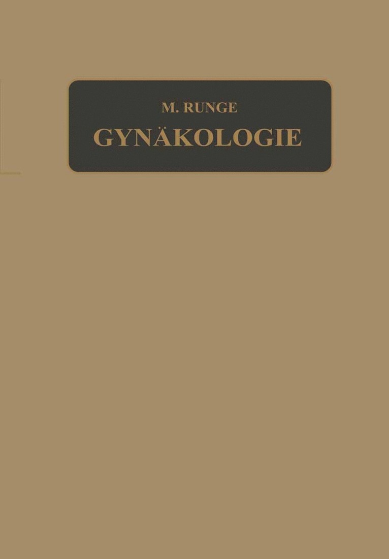 Lehrbuch der Gynkologie 1